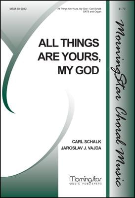 All Things Are Yours, My God